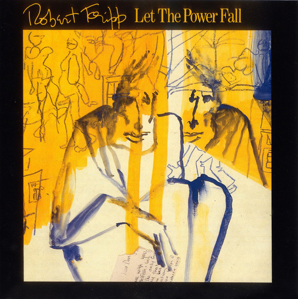 ROBERT FRIPP - LET THE POWER FALL [수입] [LP/VINYL] 