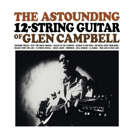 GLEN CAMPBELL - ASTOUNDING 12-STRING GUITAR OF GLEN CAMPBELL [수입] [LP/VINYL]