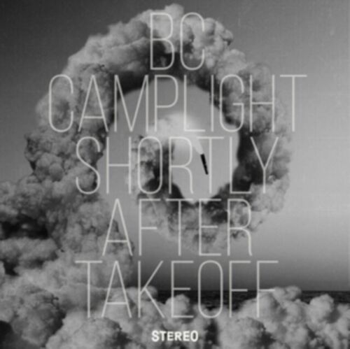 BC CAMPLIGHT - SHORTLY AFTER TAKEOFF [수입] [LP/VINYL] 