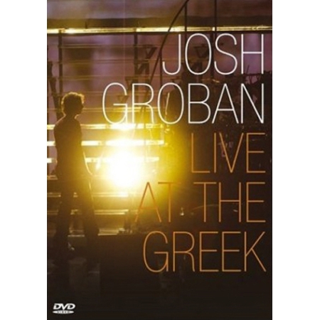 JOSH GROBAN - LIVE AT THE GREEK