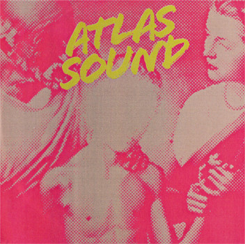 ATLAS SOUND – LET THE BLIND LEAD THOSE WHO CAN SEE BUT CANNOT FEEL + ANOTHER BEDROOM EP [수입] [LP/VINYL] 
