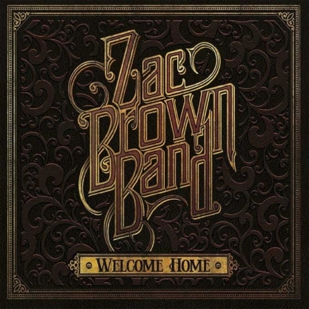 ZAC BROWN BAND - WELCOME HOME [수입] [LP/VINYL]