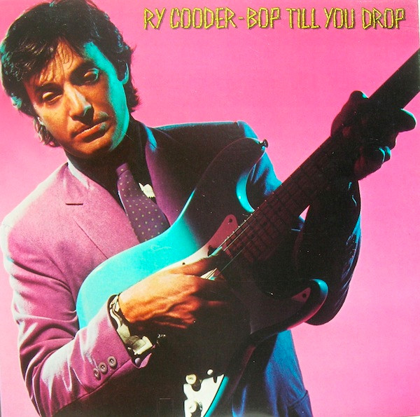 RY COODER - BOP TILL YOU DROP [수입] [LP/VINYL] 