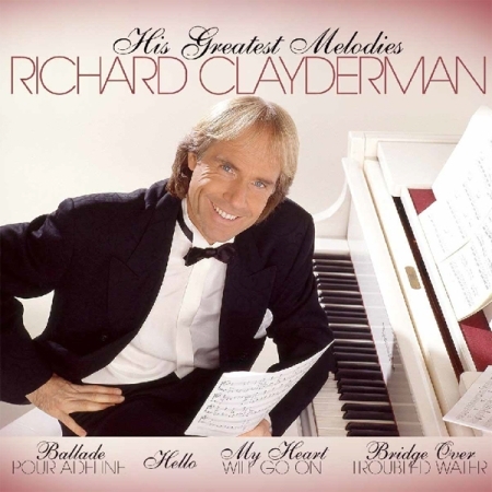 RICHARD CLAYDERMAN - HIS GREATEST MELODIES [수입] [LP/VINYL] 