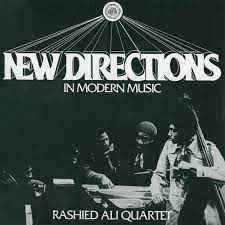RASHID ALI QUARTET - NEW DIRECTIONS IN MODERN MUSIC [CLEAR COLOR] [수입] [LP/VINYL]