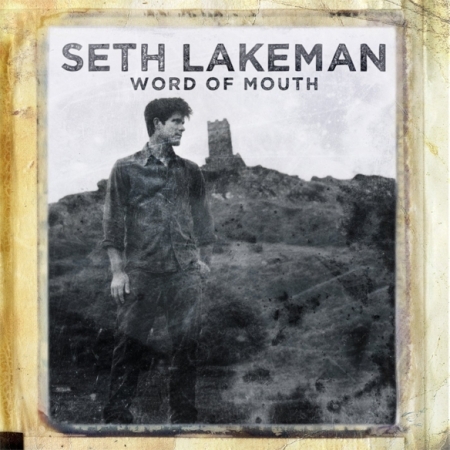 SETH LAKEMAN - WORD OF MOUTH [DOWNLOAD COUPON] [수입] [LP/VINYL] 