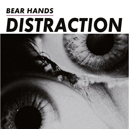BEAR HANDS - DISTRACTION [수입] [LP/VINYL] 