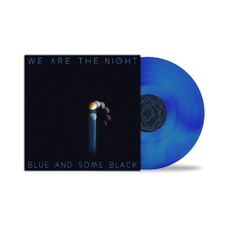 위아더나잇(WE ARE THE NIGHT) - BLUE AND SOME BLACK [블루 컬러] [LP/VINYL]
