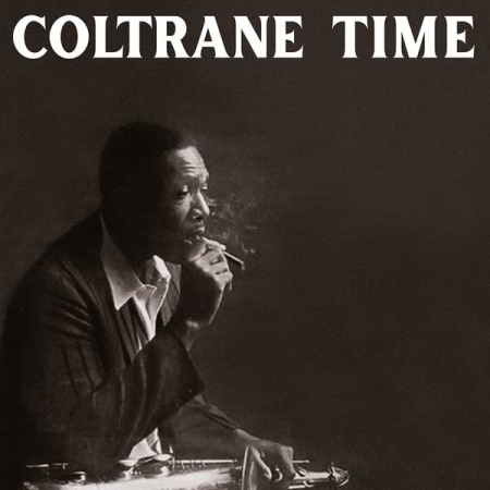 JOHN COLTRANE - COLTRANE TIME [수입] [LP/VINYL] 