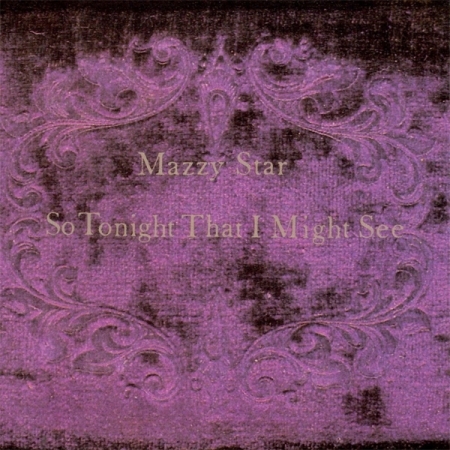 MAZZY STAR - SO TONIGHT THAT I MIGHT SEE [수입] [LP/VINYL] 