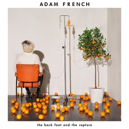 ADAM FRENCH - THE BACK FOOT AND THE RAPTURE [수입] [LP/VINYL] 
