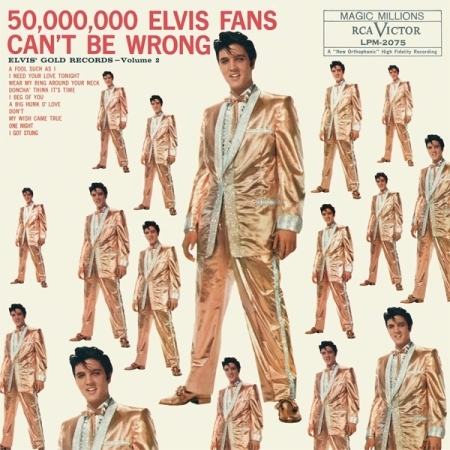 ELVIS PRESLEY - 50,000,000 ELVIS FANS CAN'T BE WRONG: ELVIS' GOLD RECORDS VOLUME 2 [수입] [LP/VINYL]