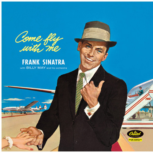 FRANK SINATRA (WITH BILLY MAY AND HIS ORCHESTRA) - COME FLY WITH ME [수입] [LP/VINYL]