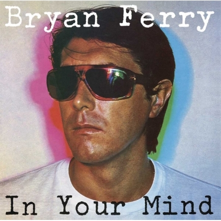BRYAN FERRY - IN YOUR MIND [수입] [LP/VINYL]