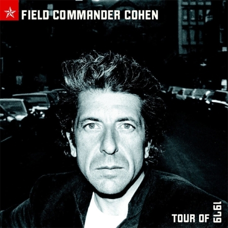 LEONARD COHEN - FIELD COMMANDER COHEN: TOUR OF 1979 [2LP] [수입] [LP/VINYL] 