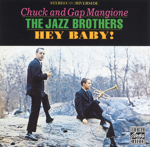 CHUCK AND GAP MANGIONE - HEY BABY! [LP/VINYL]