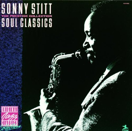 SONNY STITT - SOUL CLASSICS [LP/VINYL]