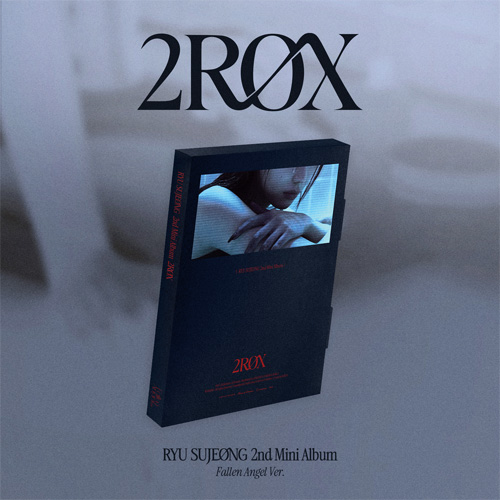 リュ・スジョン(RYU SU JEONG) - 2ROX [Fallen Angel Ver.]