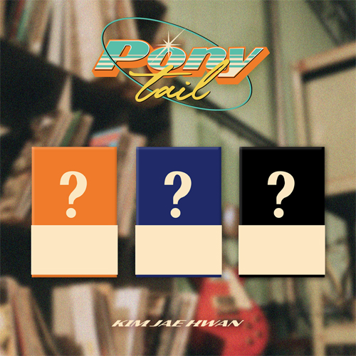 キム・ジェファン(KIM JAE HWAN) - Ponytail [Poca Album - Random Cover]
