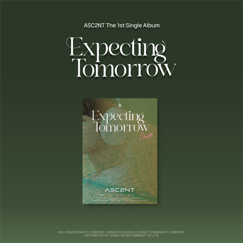 ASC2NT - Expecting Tomorrow [Change ver.]
